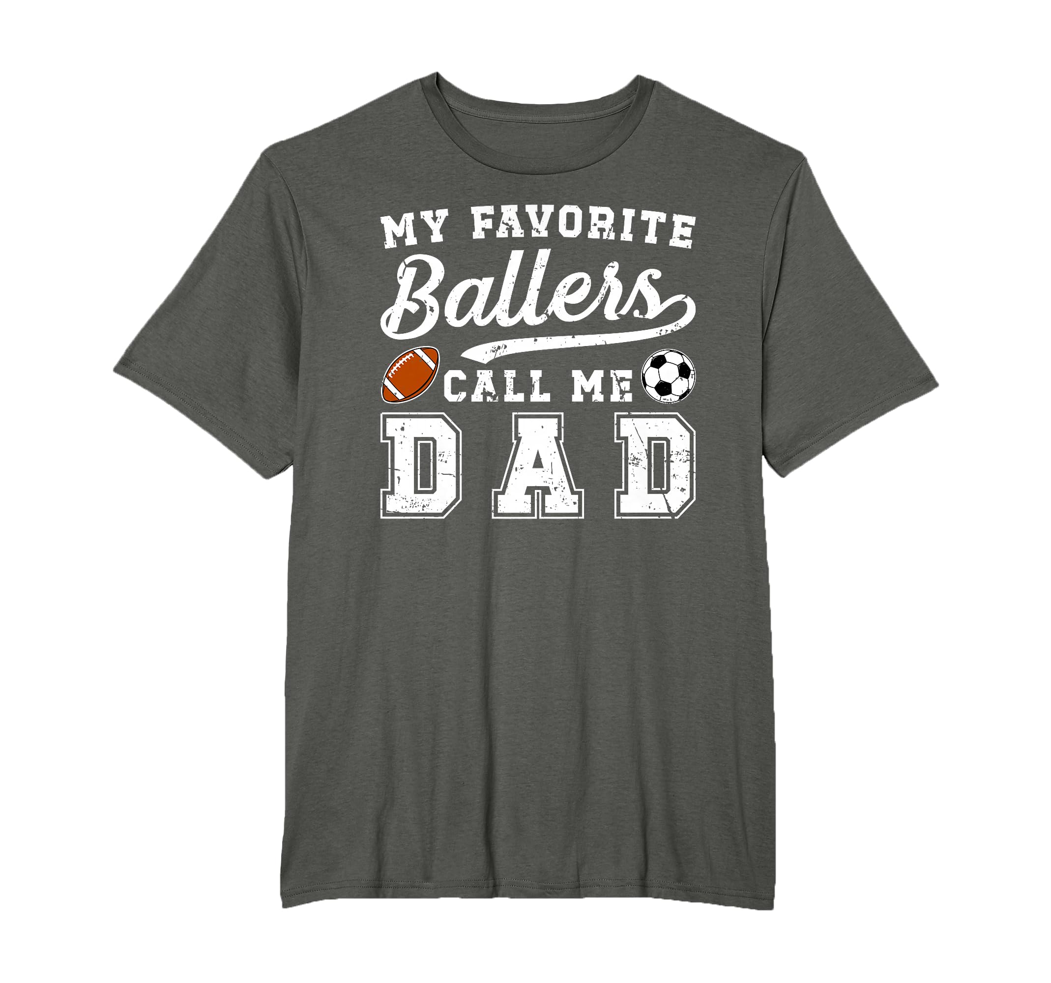 My Favorite Ballers Call Me Dad T-Shirt - Graphic Print for Adults - T-Shirt, Sweatshirt, Hoodie