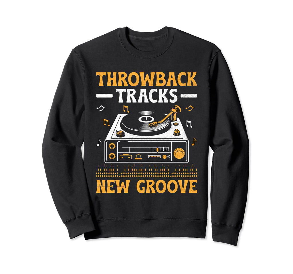 Funny Old School Dj Equipment Sweatshirt - Fun Novelty Design Men Women - T-Shirt, Sweatshirt, Hoodie