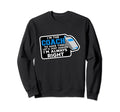 Coach Soccer Coach Always Right Sweatshirt - Custom Art Print Men Women - T-Shirt, Sweatshirt, Hoodie