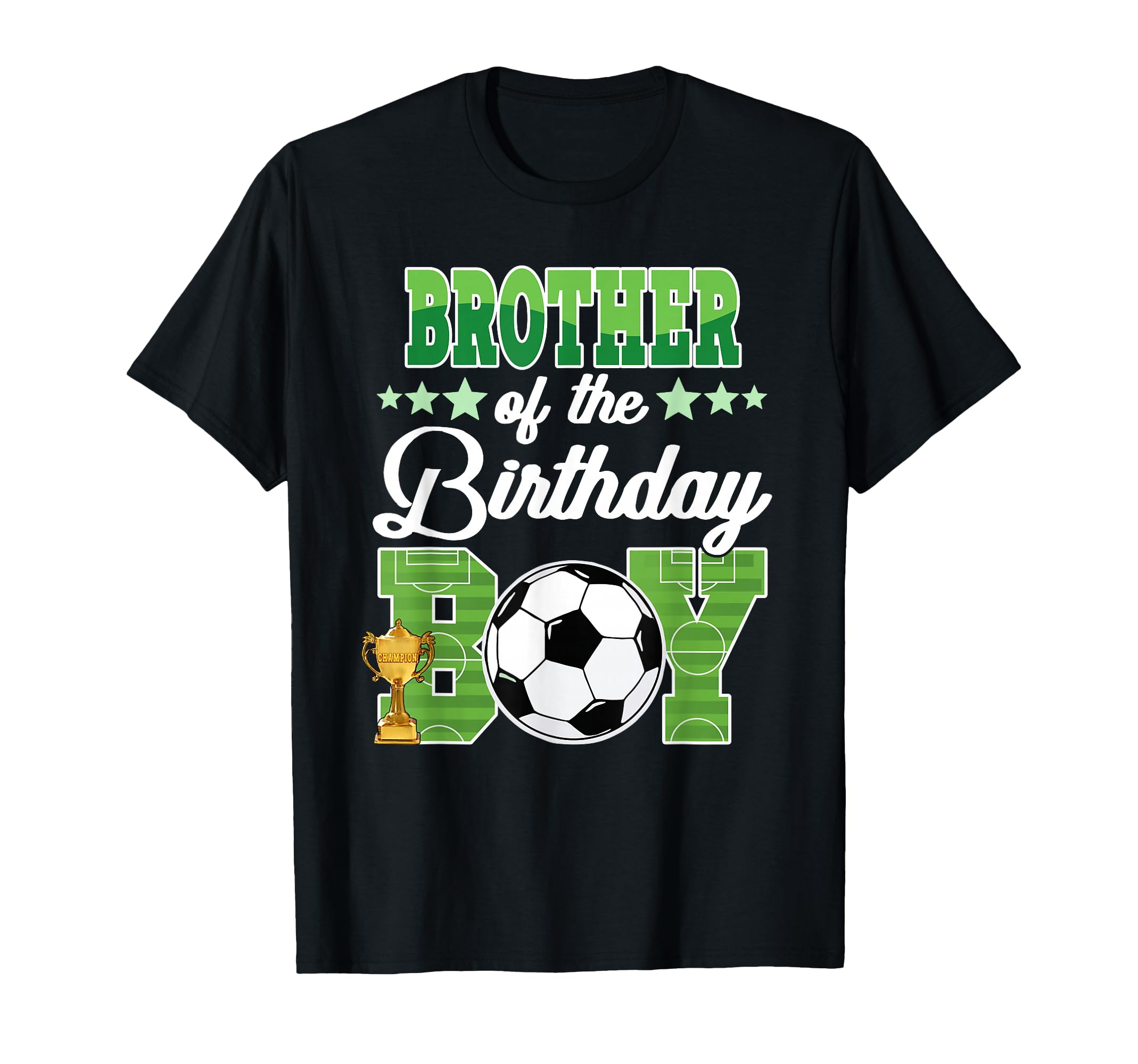 Soccer Brother Birthday Party Soccer Family T-Shirt - Graphic Print Unisex - T-Shirt, Sweatshirt, Hoodie