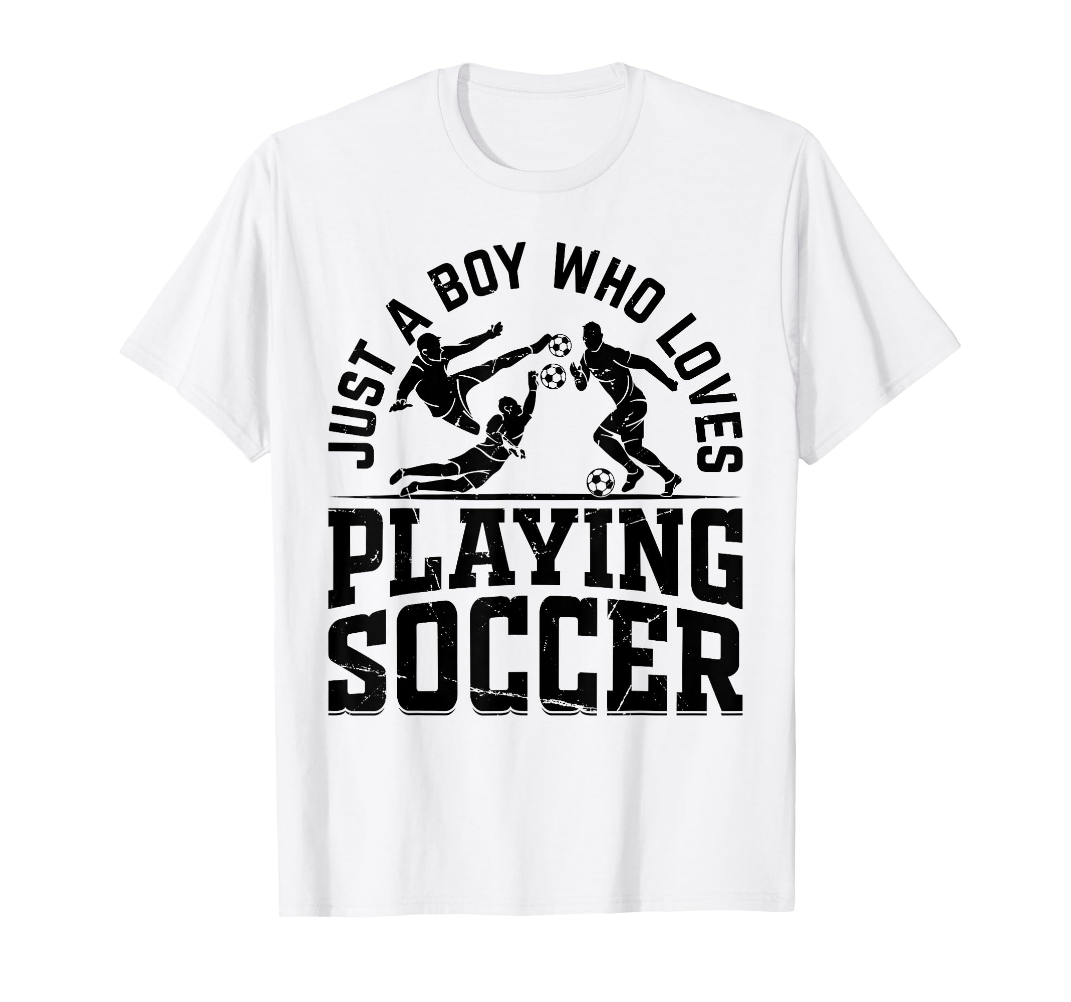 Soccer Just Who Loves Playing Soccer T-Shirt - Casual Everyday Wear Unisex - T-Shirt, Sweatshirt, Hoodie