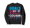 Goals Or Bows Cousin Loves You Gender Sweatshirt - Unique Graphic Unisex - T-Shirt, Sweatshirt, Hoodie