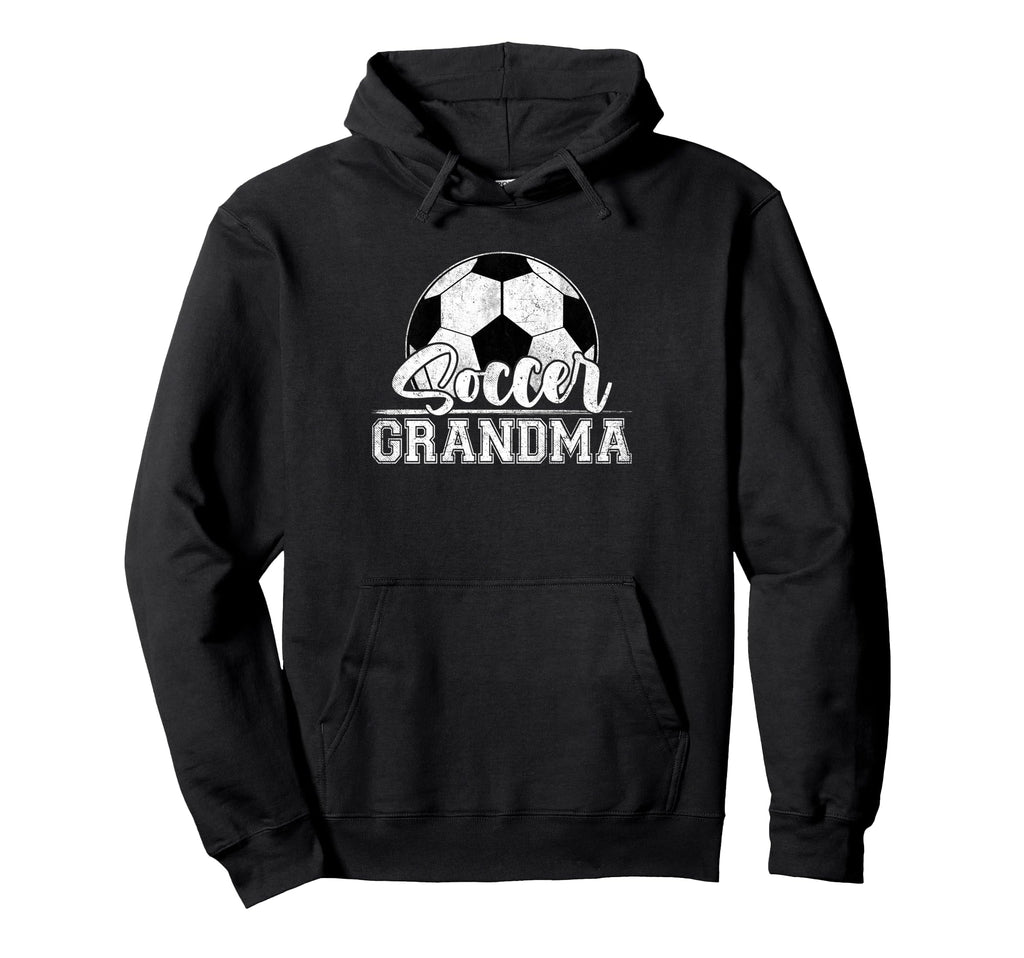 Soccer Grandma Soccer Player Game Day Hoodie - Novelty Apparel for Adults - T-Shirt, Sweatshirt, Hoodie