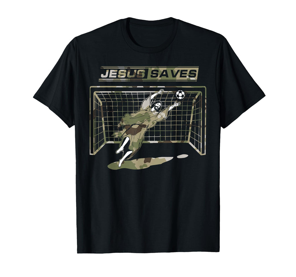 Jesus Saves Christ Soccer Goalie T-Shirt - Novelty Apparel for Adults - T-Shirt, Sweatshirt, Hoodie