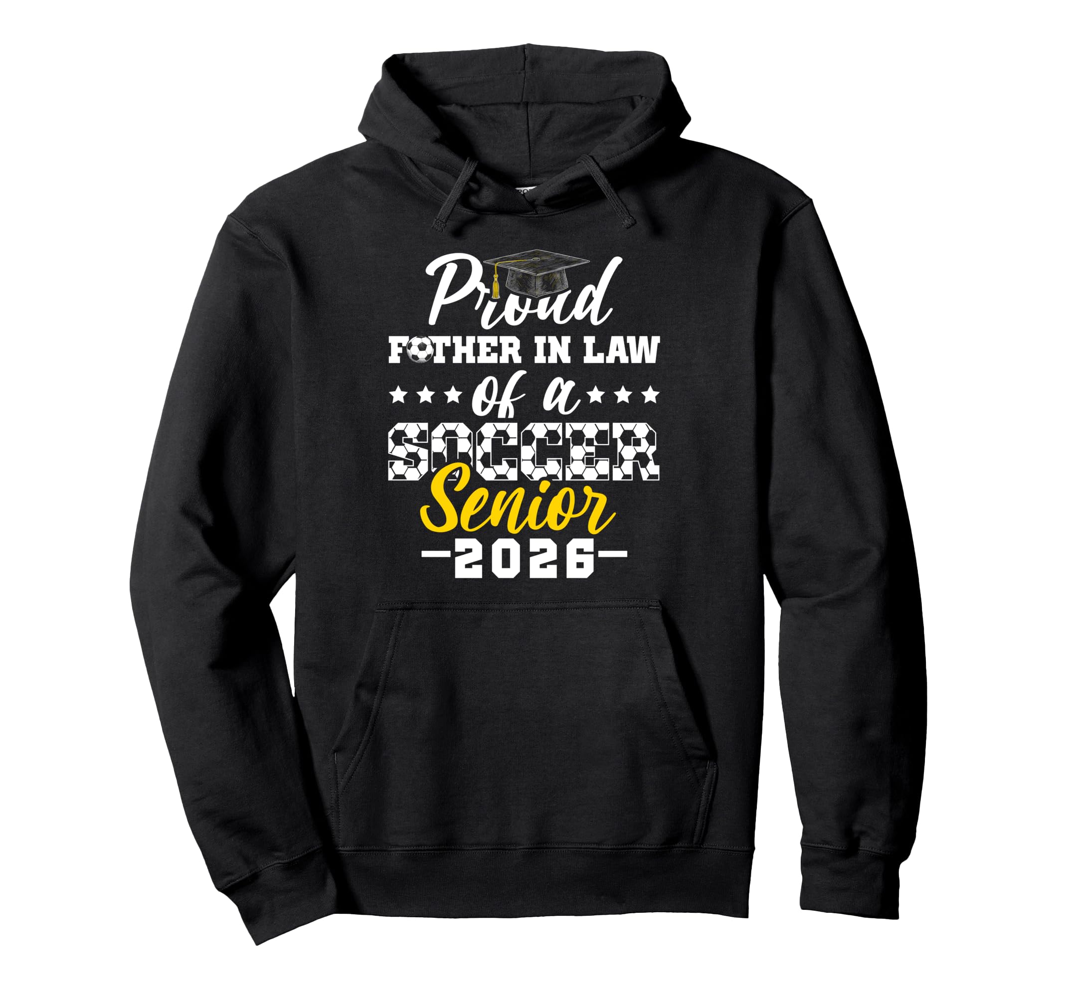 Proud Father Law Soccer Senior 2026 Hoodie - Unique Graphic Men Women - T-Shirt, Sweatshirt, Hoodie