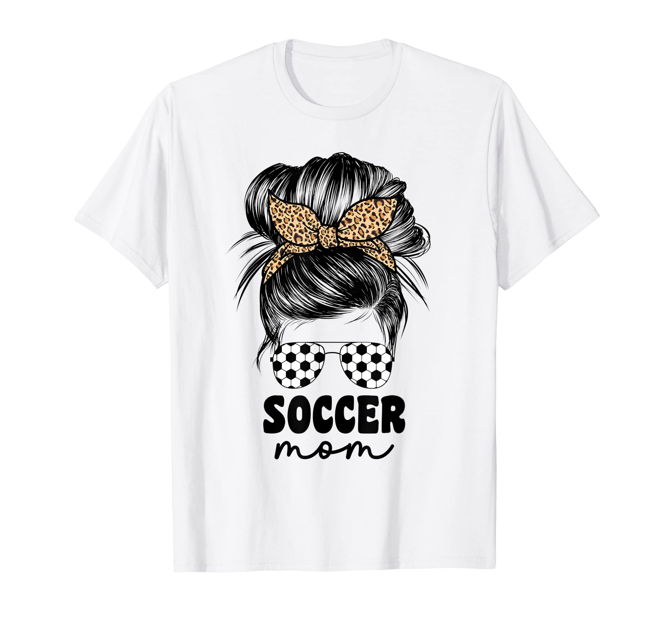 Soccer Mom Mama Leopard Messy Bun T-Shirt - Fun Novelty Design for Adults - T-Shirt, Sweatshirt, Hoodie