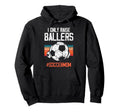 Raise Soccer Ballers Pride Soccermom Hoodie - Casual Everyday Wear Unisex - T-Shirt, Sweatshirt, Hoodie