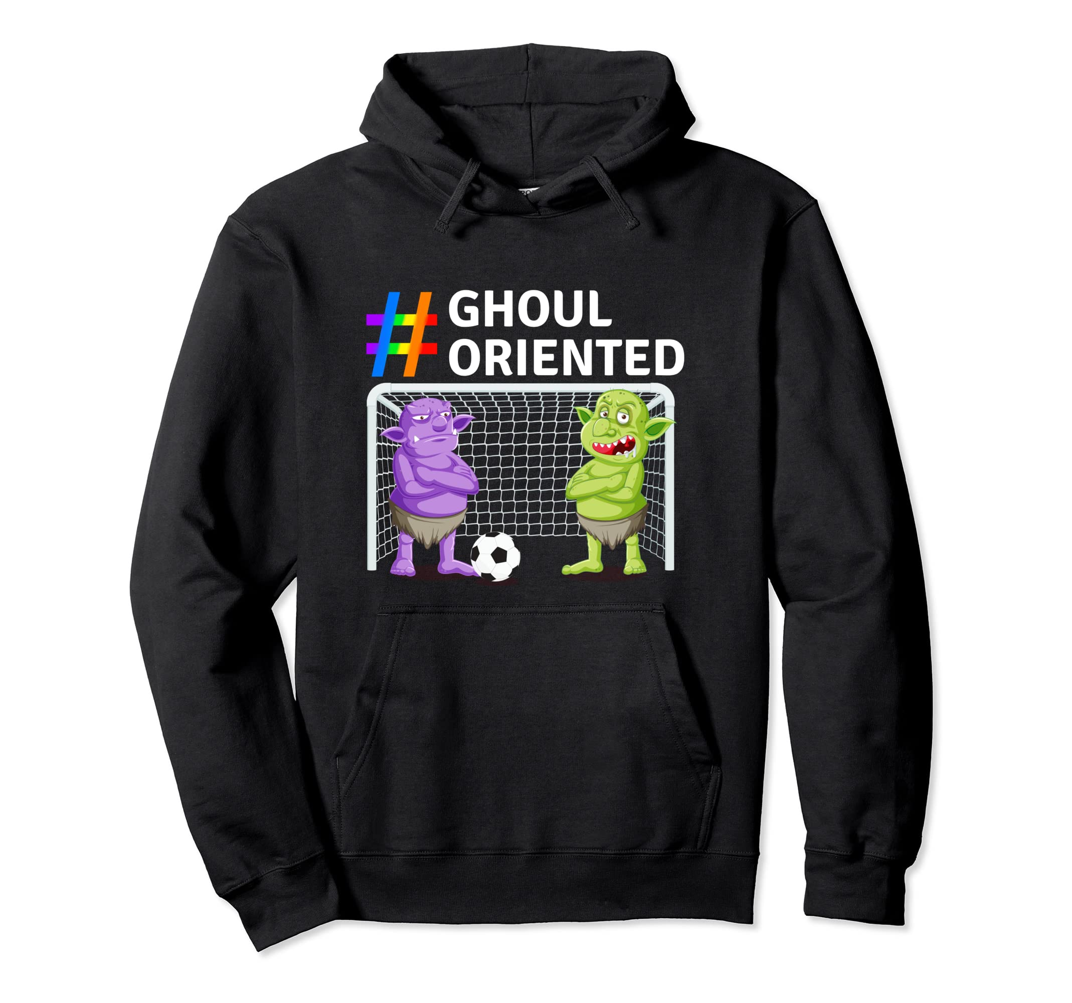 Goal Oriented Soccer Practice Funny Hoodie - Unique Graphic Men Women - T-Shirt, Sweatshirt, Hoodie