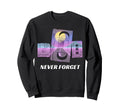 Never Forget Floppy Disk Vhs Cassette Sweatshirt - Graphic Print Unisex - T-Shirt, Sweatshirt, Hoodie
