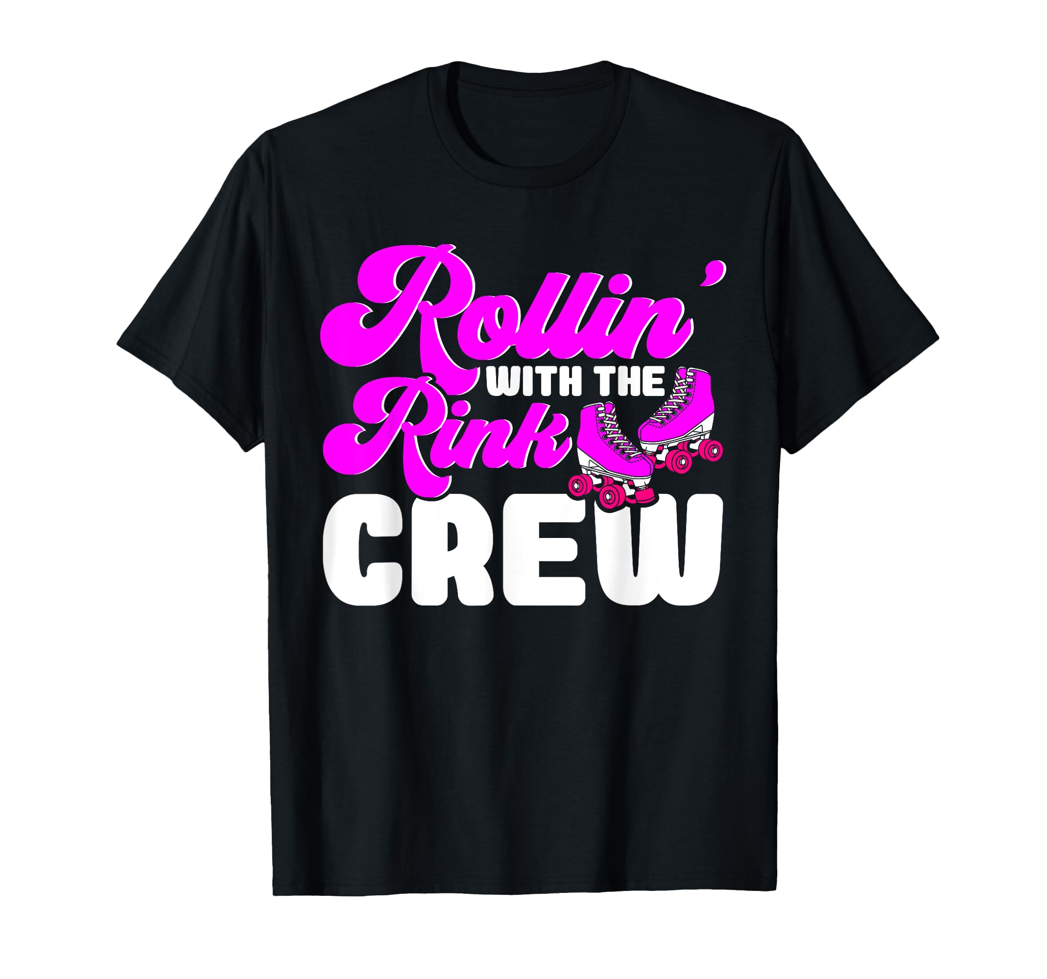 Roller Skates Rollin Rink Crew Roller T-Shirt - Minimalist Print Unisex - T-Shirt, Sweatshirt, Hoodie