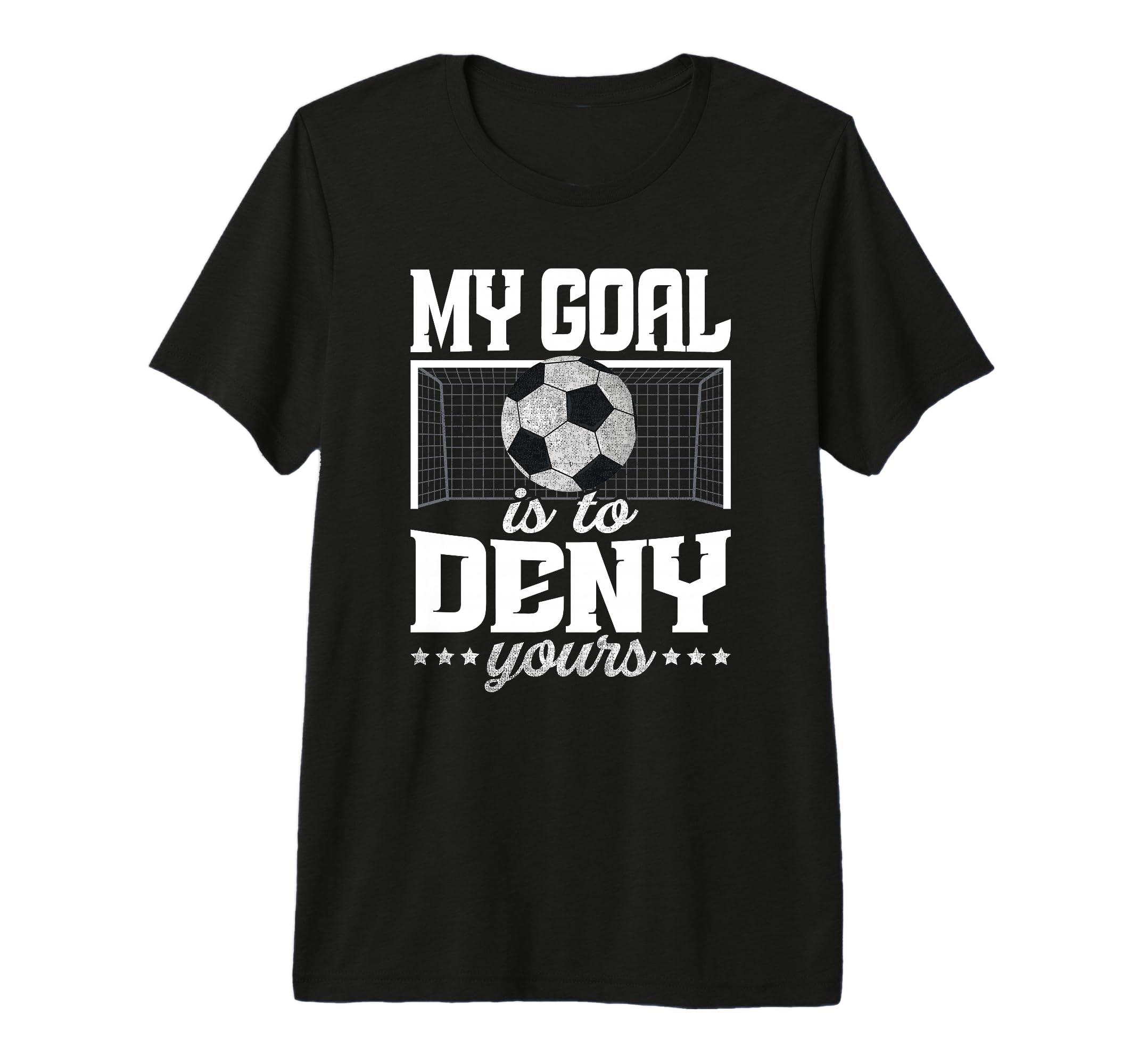 My Goal Is To Deny Yours Funny T-Shirt - Aesthetic Graphic Men Women - T-Shirt, Sweatshirt, Hoodie