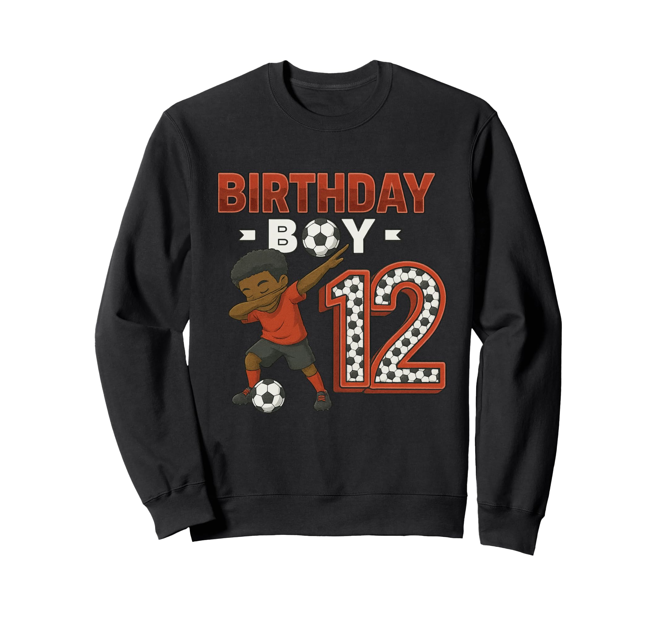 Dabbing 12 Year Old Soccer Player Sweatshirt - Novelty Apparel for Adults - T-Shirt, Sweatshirt, Hoodie
