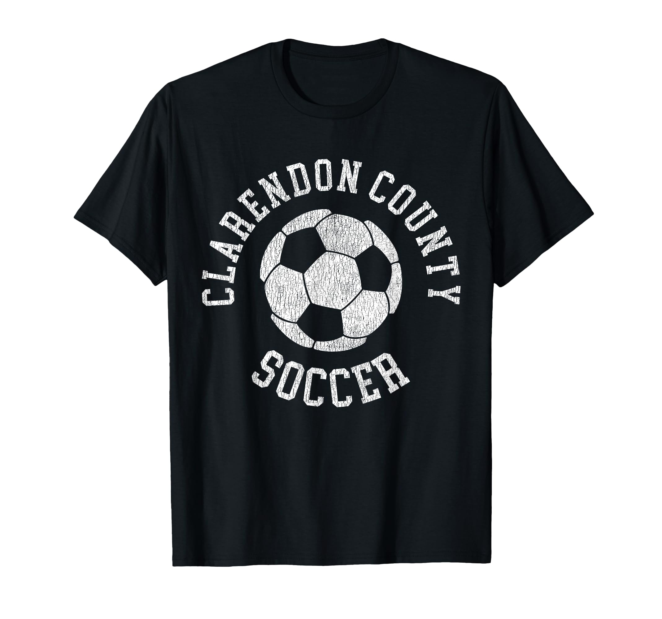 Clarendon County Soccer Distressed 90S T-Shirt - Minimalist Print Unisex - T-Shirt, Sweatshirt, Hoodie