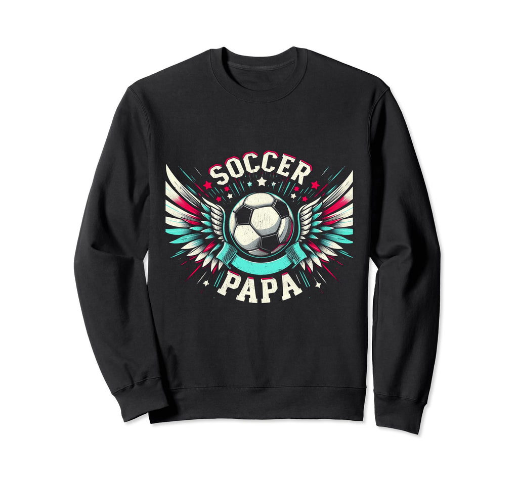 Soccer Papa Family Matching Dad Sweatshirt - Graphic Print for Adults - T-Shirt, Sweatshirt, Hoodie