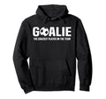 Soccer Goalie Definition Goalkeeper Hoodie - Fun Novelty Design Men Women - T-Shirt, Sweatshirt, Hoodie