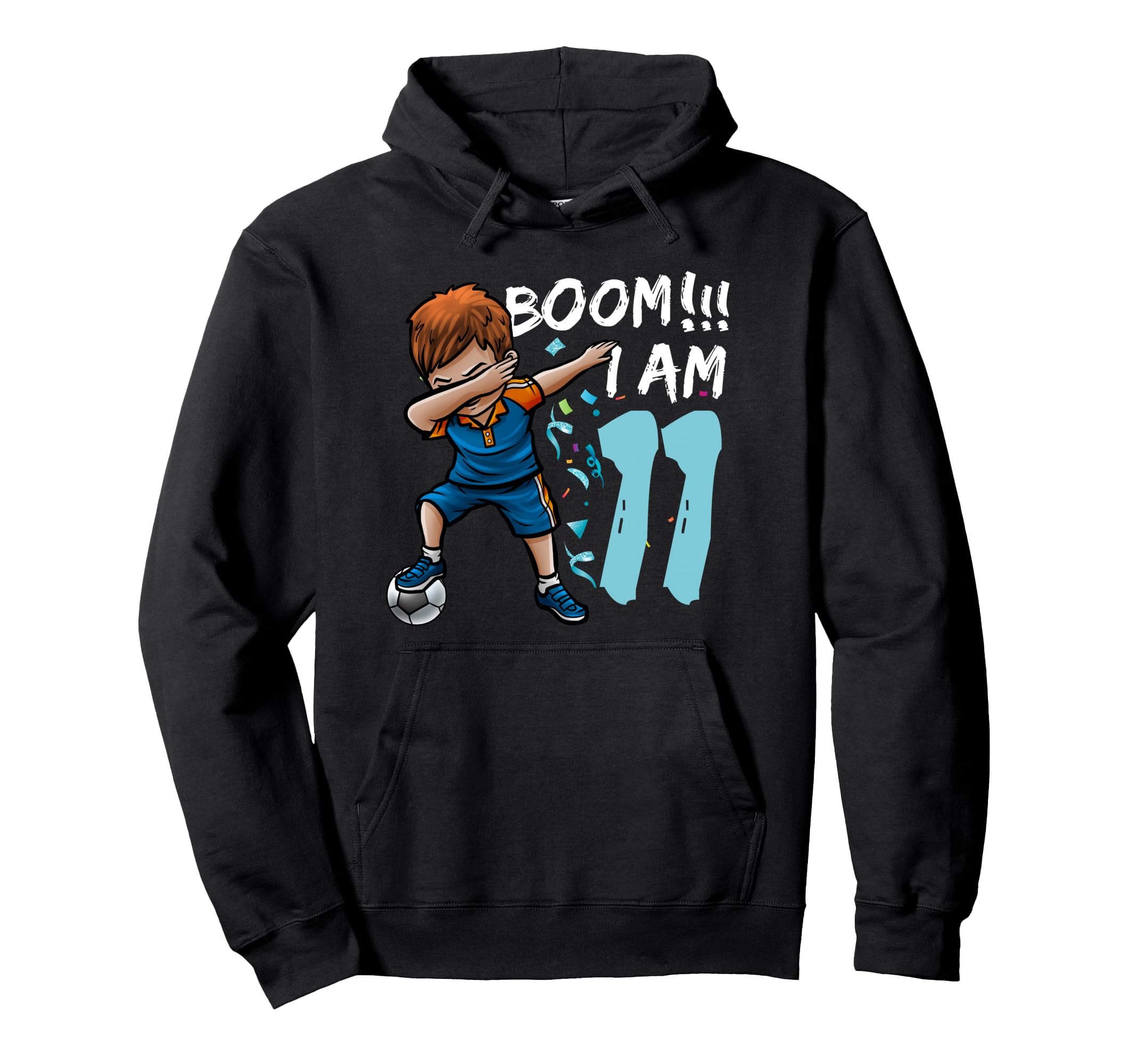 Dabbing Birthday Soccer 11Th Birthday Hoodie - Streetwear Style Men Women - T-Shirt, Sweatshirt, Hoodie