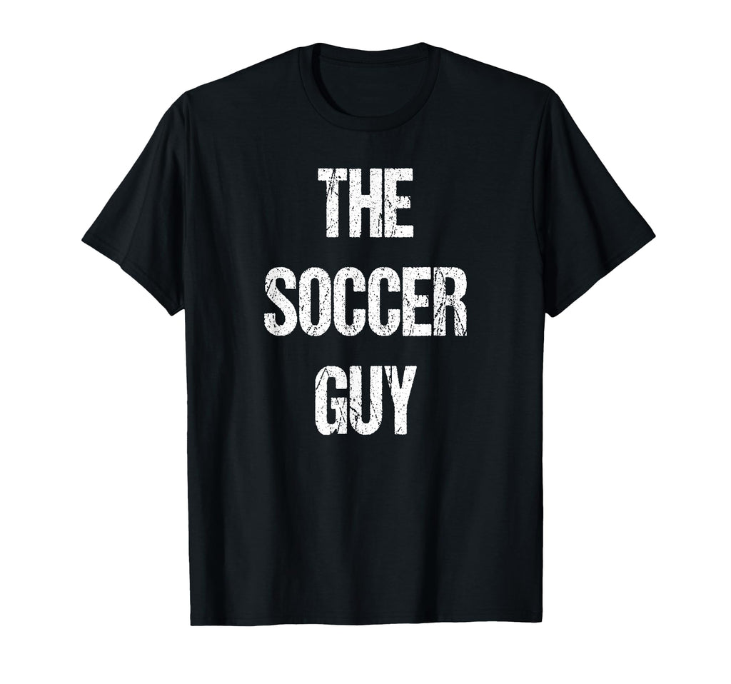 Soccer Guy Family Group Reunion T-Shirt - Casual Everyday Wear for Adults - T-Shirt, Sweatshirt, Hoodie