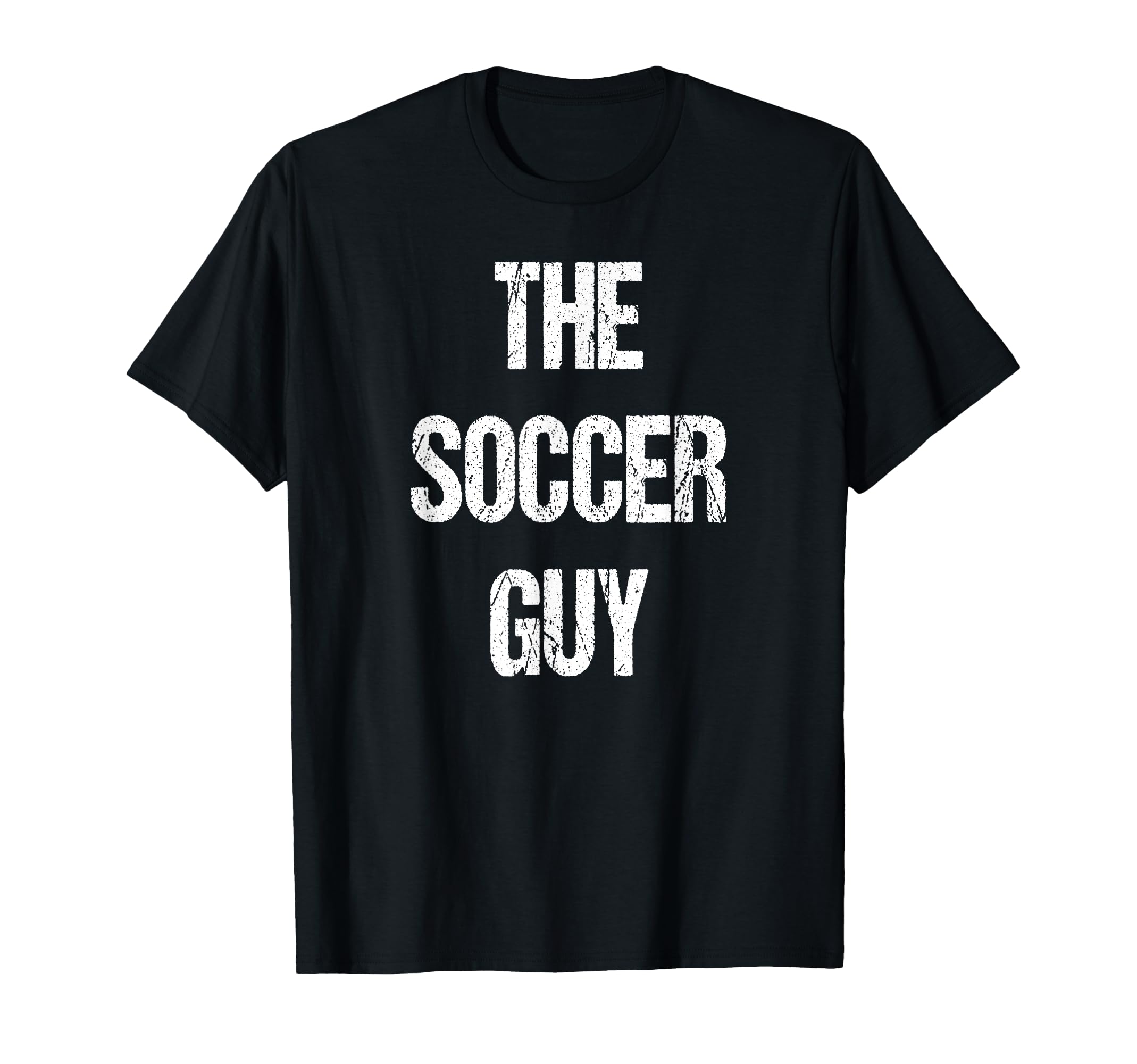 Soccer Guy Family Group Reunion T-Shirt - Casual Everyday Wear for Adults - T-Shirt, Sweatshirt, Hoodie