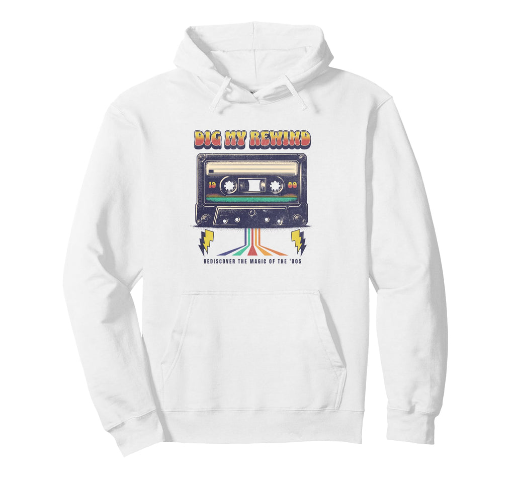 Dig My Rewind 80S Cassette Tape Music Hoodie - Graphic Print for Adults - T-Shirt, Sweatshirt, Hoodie
