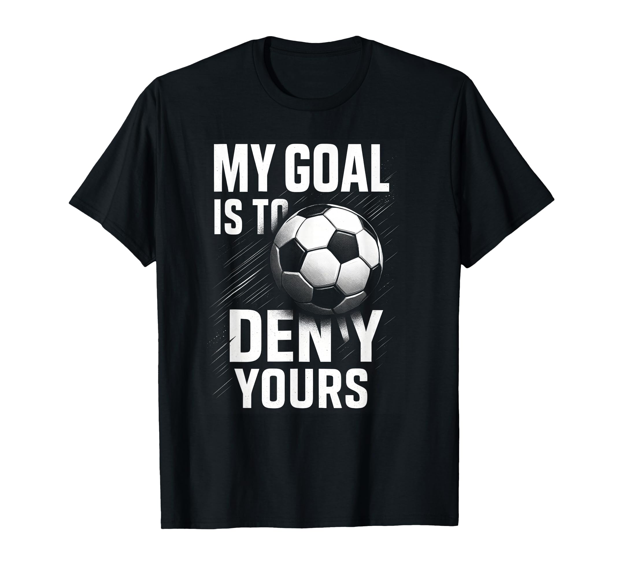 Competitive Soccer Goalkeeper T-Shirt - Minimalist Print for Adults - T-Shirt, Sweatshirt, Hoodie