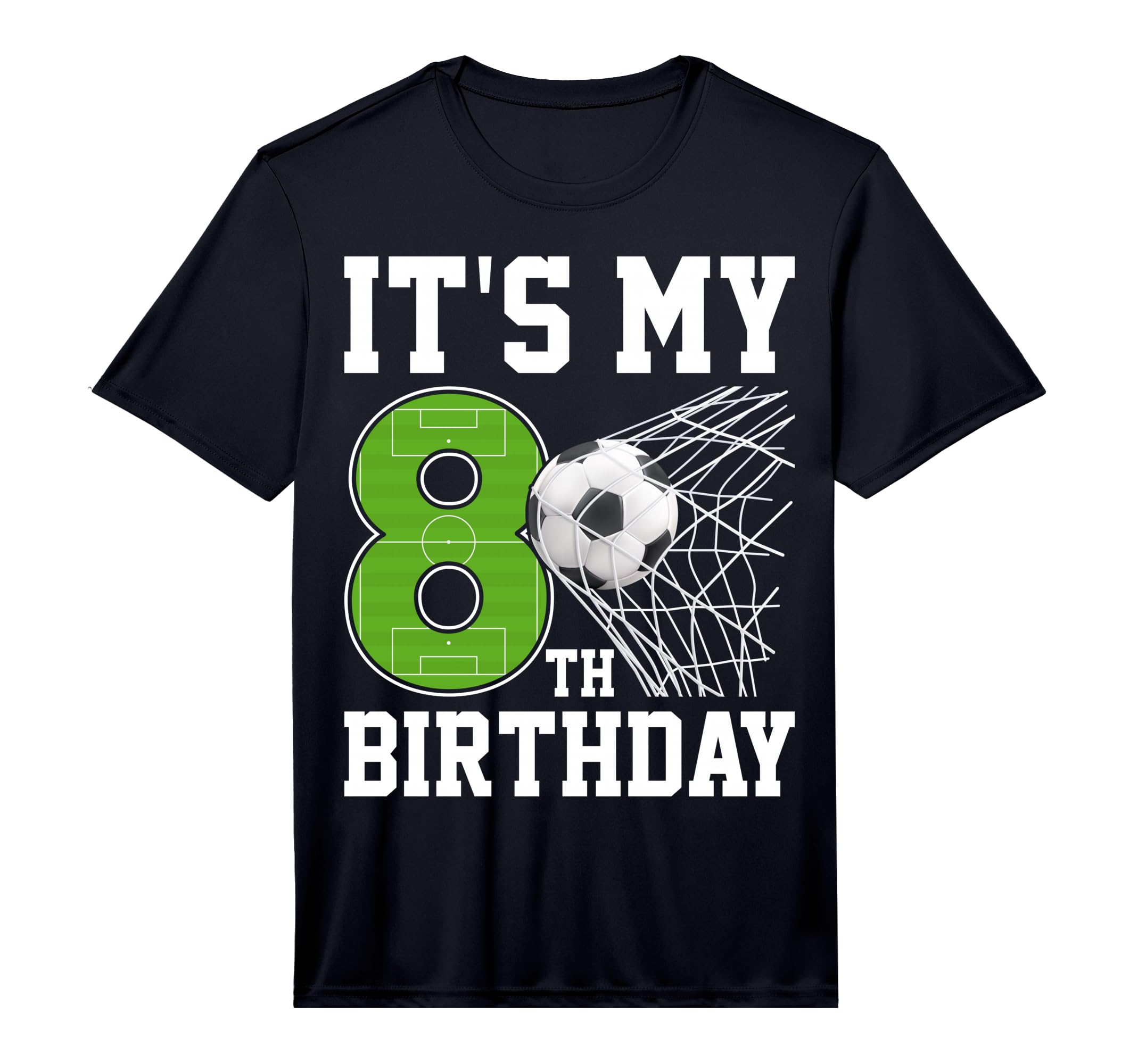 Its My 8Th Birthday Soccer Player 8 T-Shirt - Custom Art Print Men Women - T-Shirt, Sweatshirt, Hoodie
