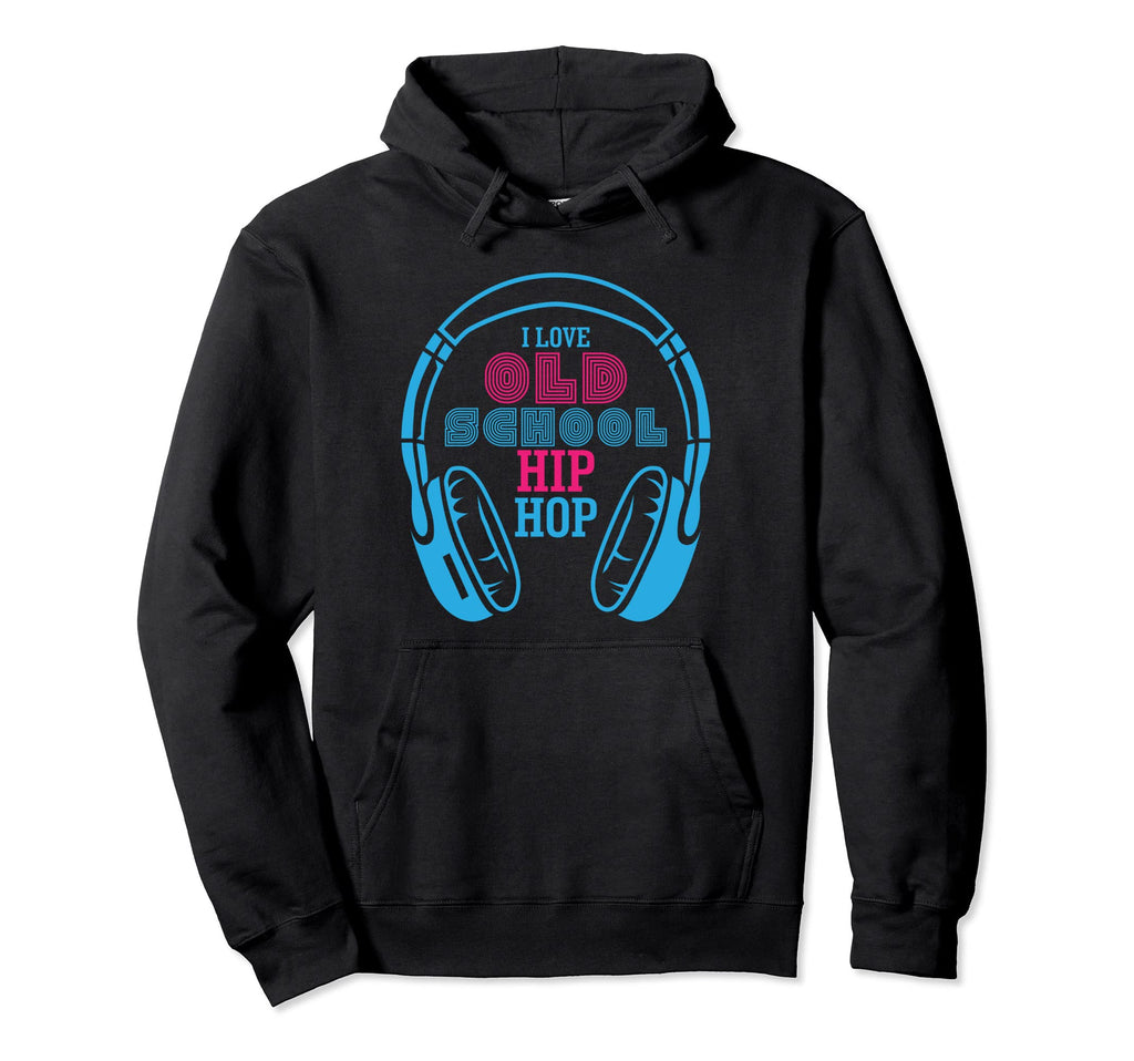 Old School Hip Hop Music Hoodie - Fun Novelty Design Unisex - T-Shirt, Sweatshirt, Hoodie