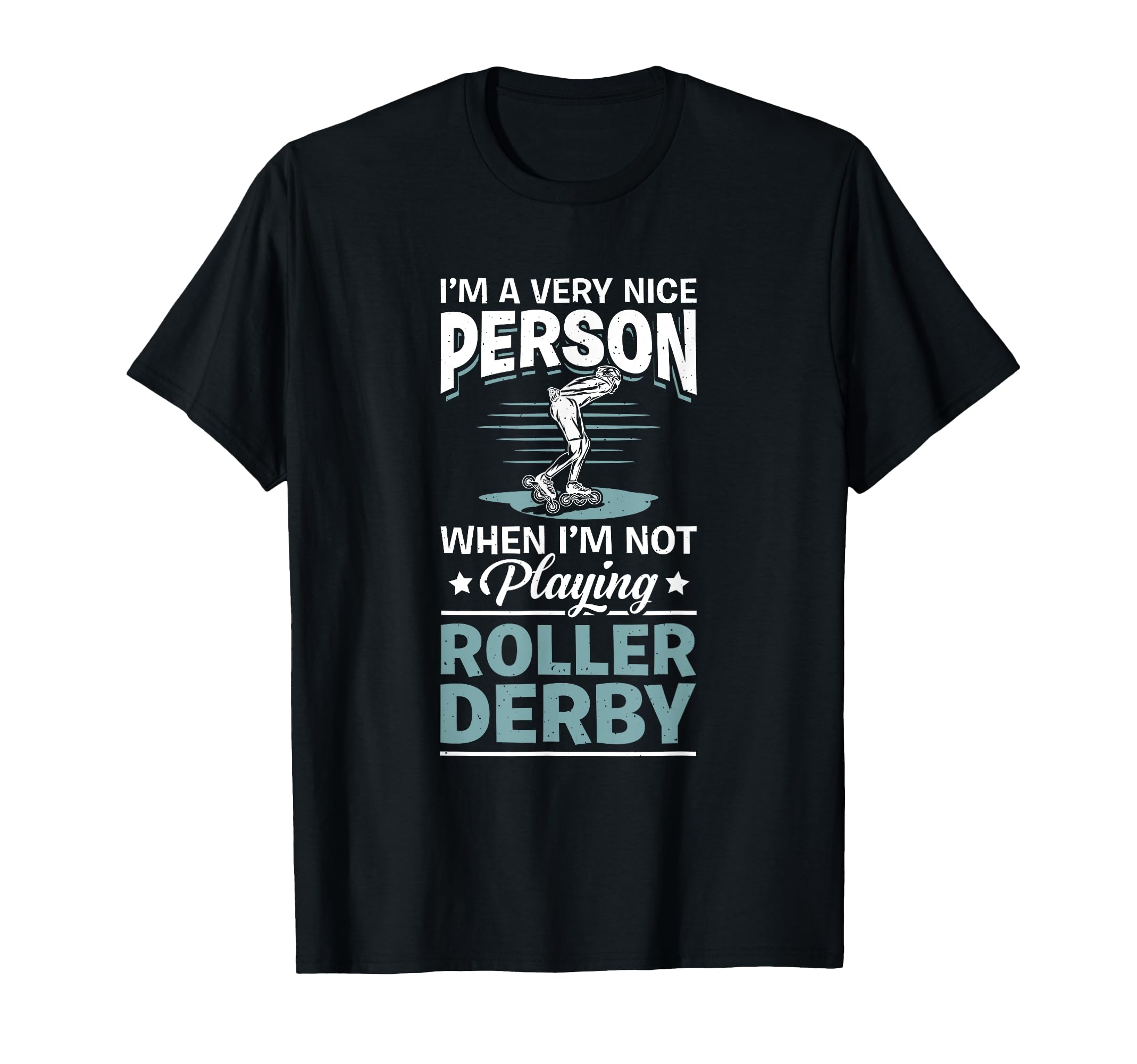 Skater Skates Roller Skating Nice T-Shirt - Casual Everyday Wear Unisex - T-Shirt, Sweatshirt, Hoodie