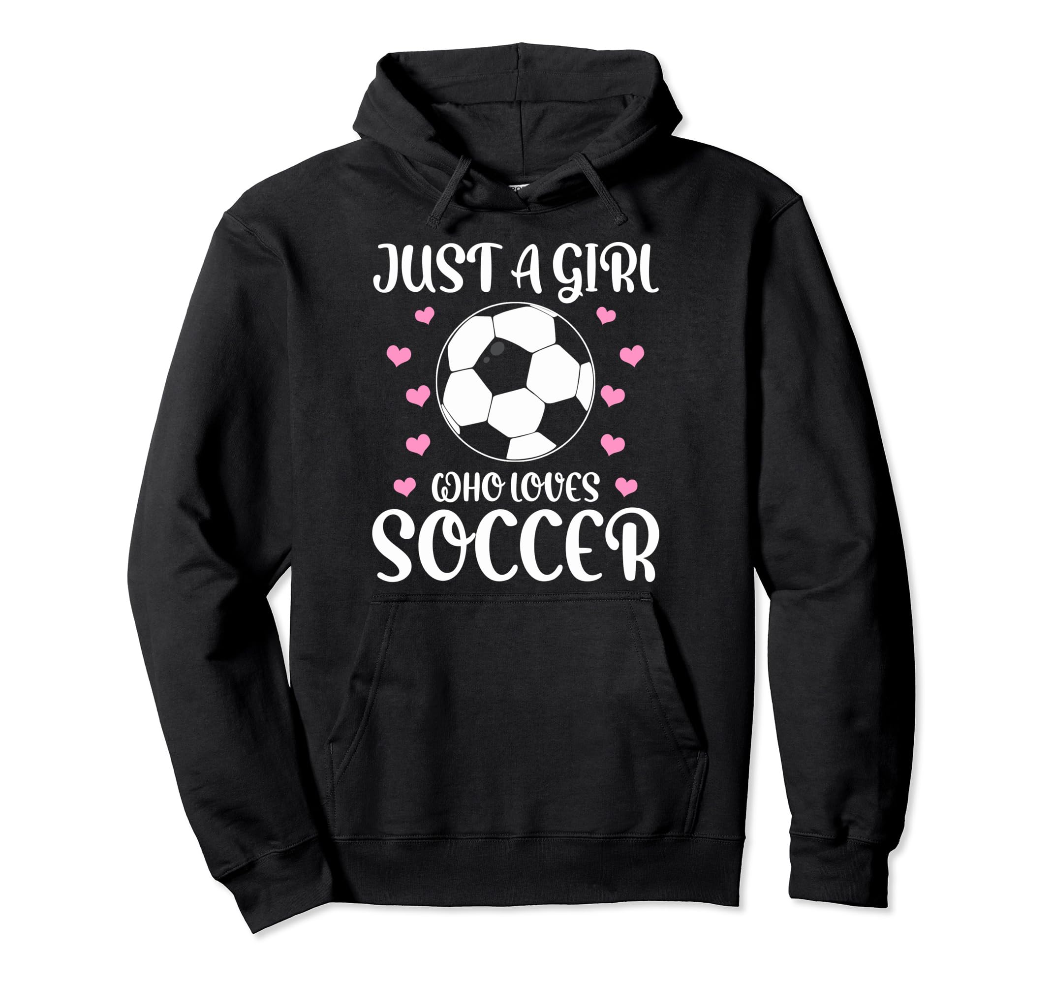 Soccer Lovers Just Who Loves Soccer Hoodie - Trendy Graphic for Adults - T-Shirt, Sweatshirt, Hoodie