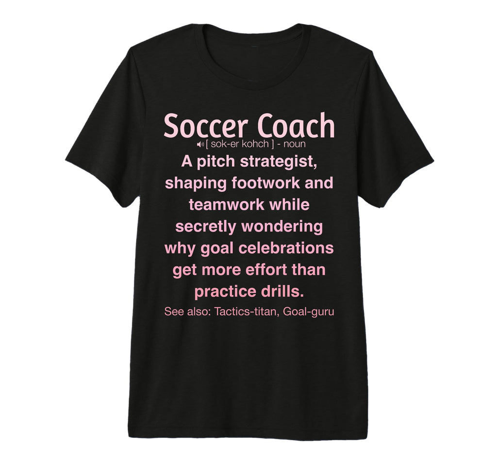 Funny Soccer Coach Tri Blend T-Shirt - Trendy Graphic Unisex - T-Shirt, Sweatshirt, Hoodie