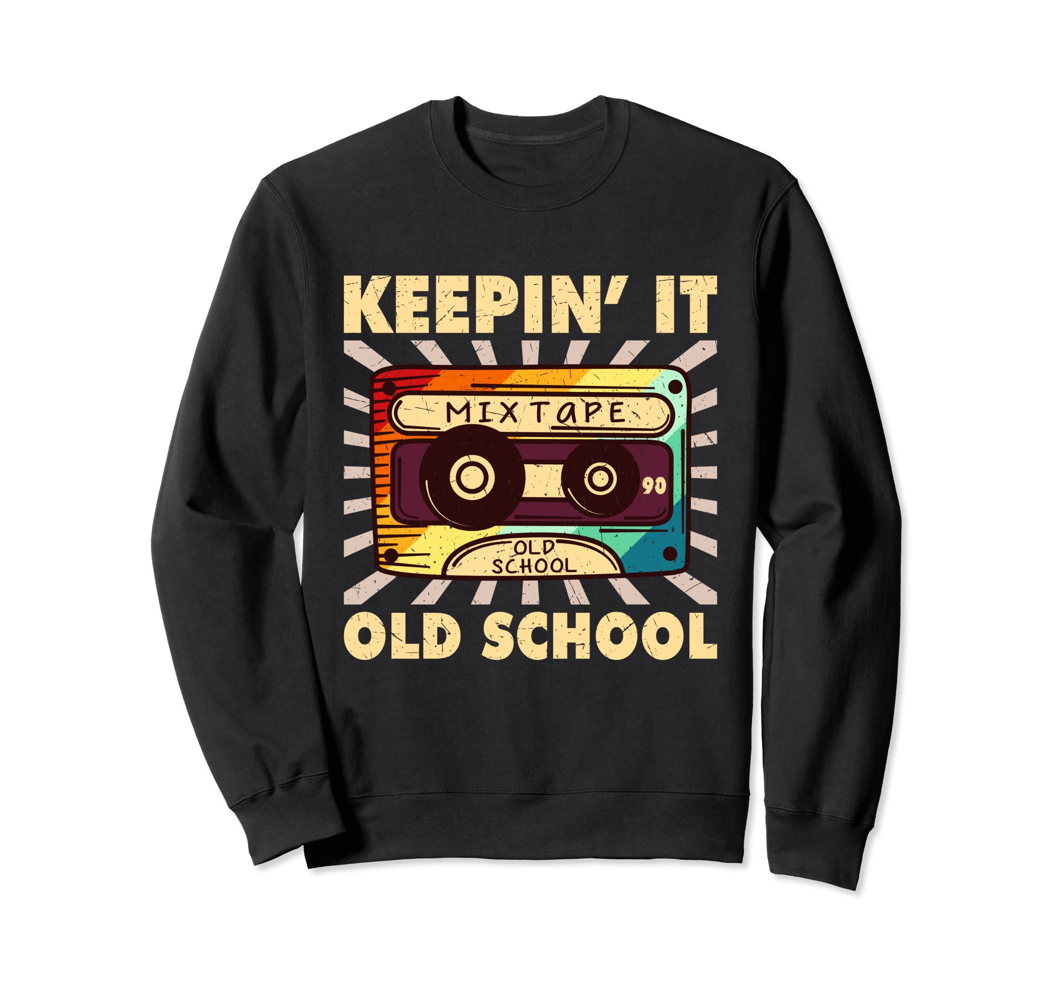 Old School Hip Hop 80S 90S Mixtape Sweatshirt - Trendy Graphic Men Women - T-Shirt, Sweatshirt, Hoodie
