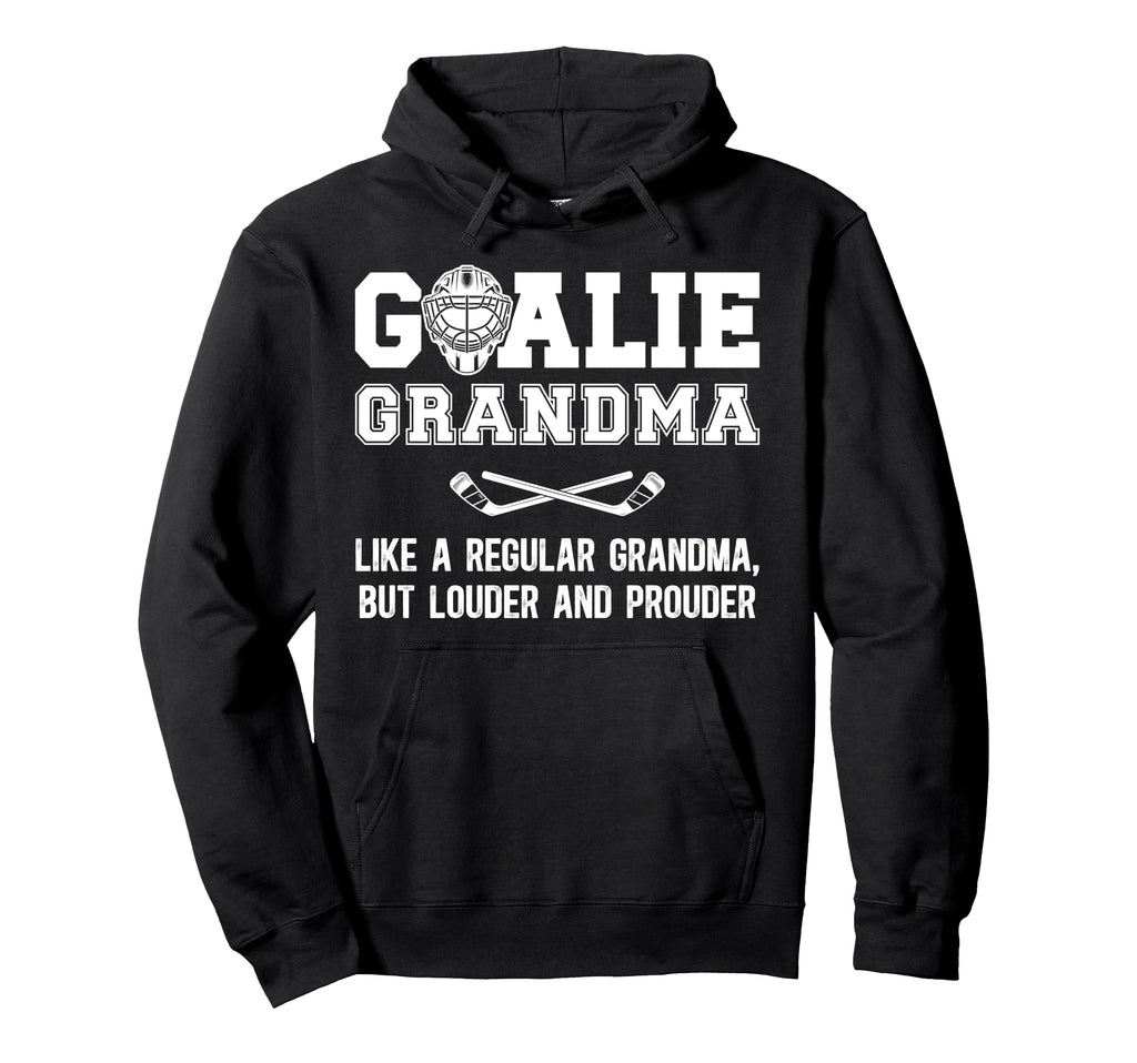 Hockey Goalie Grandma Definition Hoodie - Casual Everyday Wear for Adults - T-Shirt, Sweatshirt, Hoodie