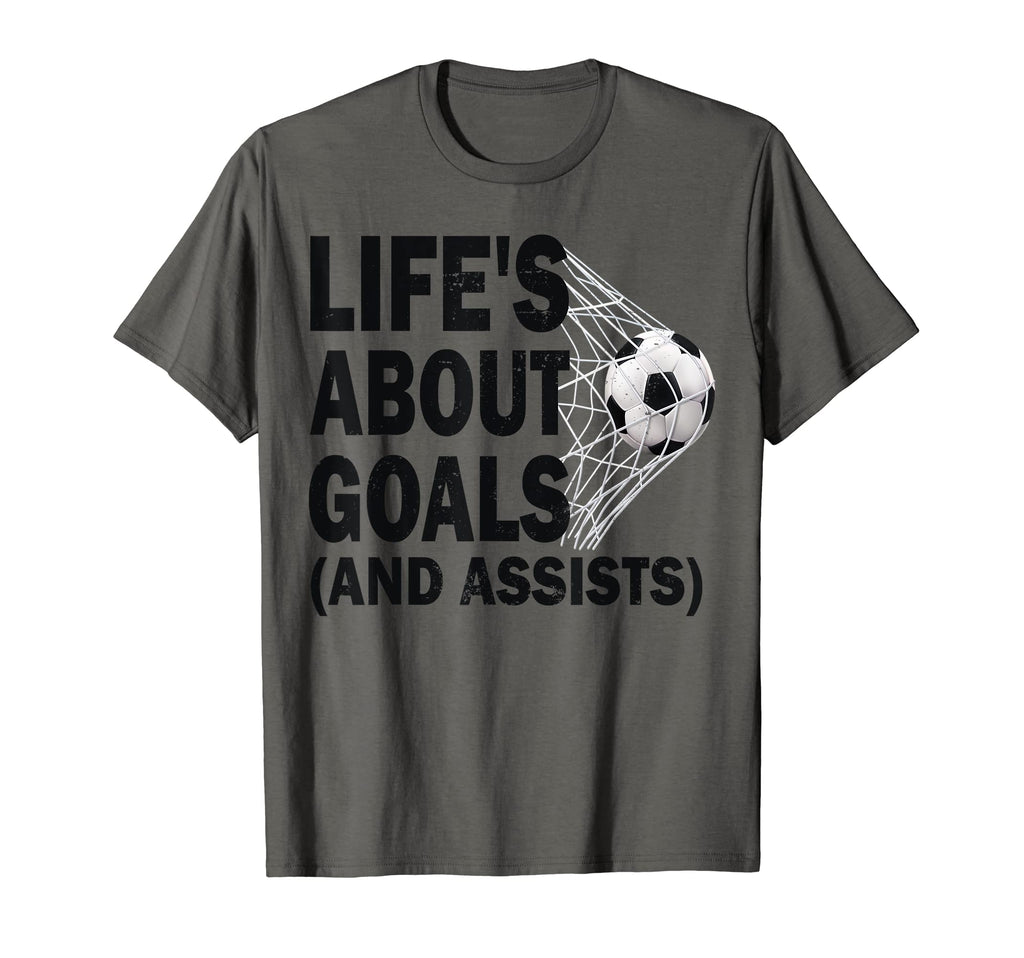 Soccer Lifes About Goals Soccer Lovers T-Shirt - Streetwear Style Unisex - T-Shirt, Sweatshirt, Hoodie