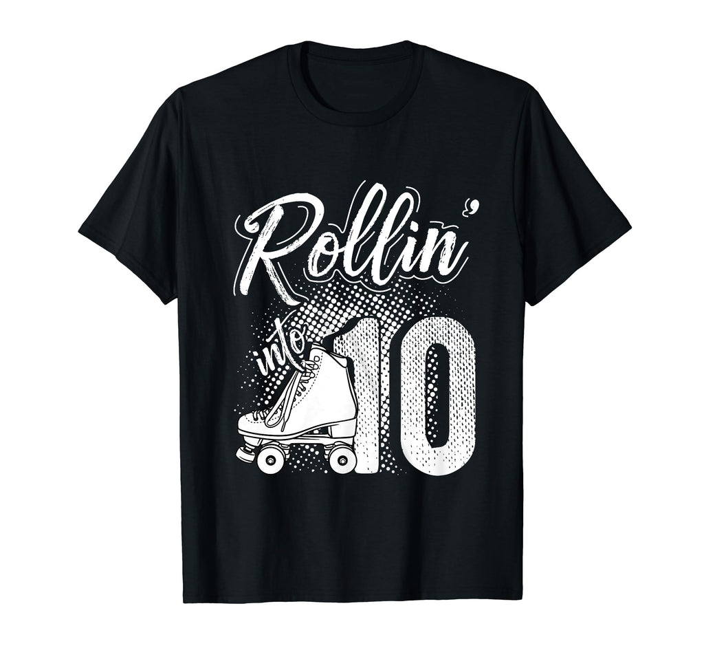 Rollin Into 10Th Birthday Roller T-Shirt - Custom Art Print for Adults - T-Shirt, Sweatshirt, Hoodie