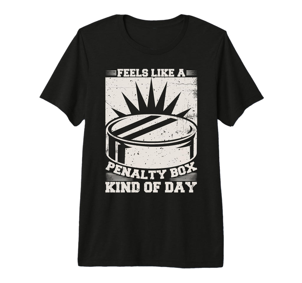 Feels Like Penalty Box Kind Day Tri T-Shirt - Graphic Print for Adults - T-Shirt, Sweatshirt, Hoodie
