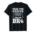 Funny Hockey Keeper Brother Hockey T-Shirt - Fun Novelty Design Unisex - T-Shirt, Sweatshirt, Hoodie
