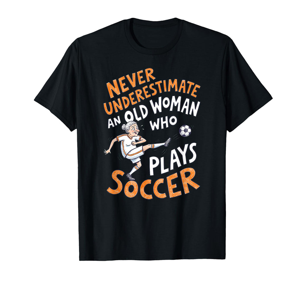 Never Underestimate Old Who Plays T-Shirt - Streetwear Style for Adults - T-Shirt, Sweatshirt, Hoodie