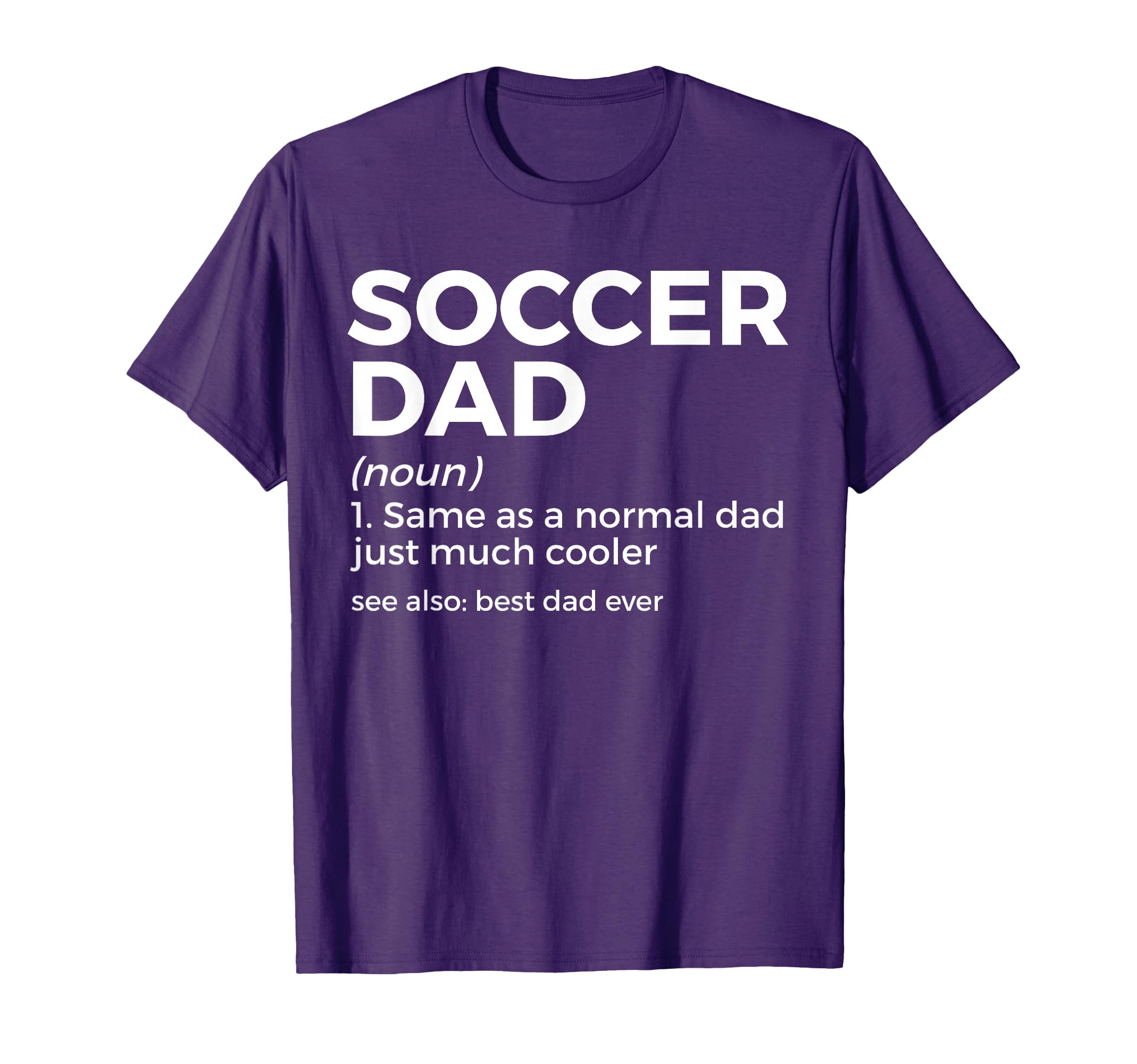 Funny Soccer Dad Definition Mens T-Shirt - Aesthetic Graphic Men Women - T-Shirt, Sweatshirt, Hoodie