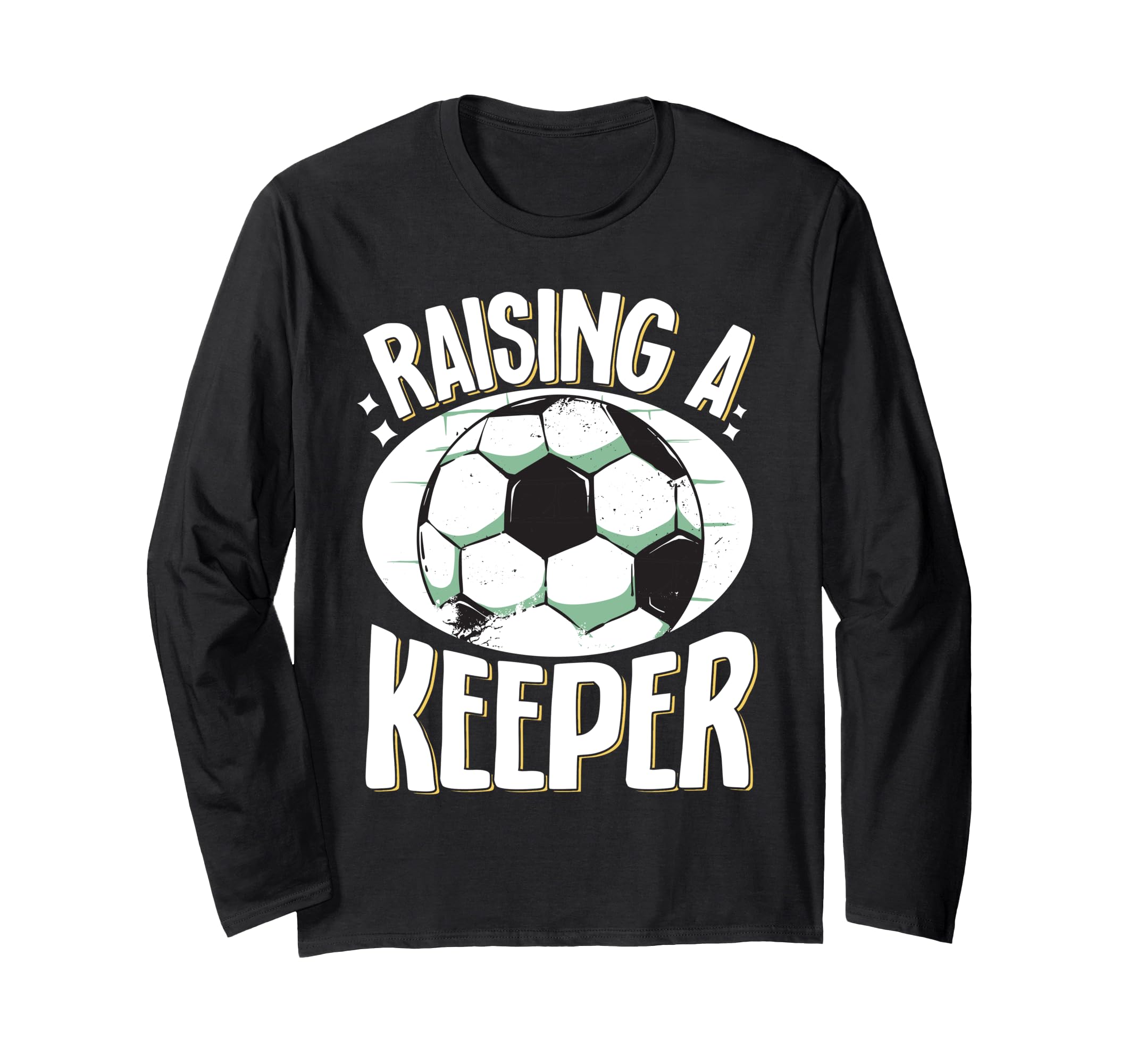 Soccer Game Goalkeeper Keeper Soccer Sweatshirt - Graphic Print Unisex - T-Shirt, Sweatshirt, Hoodie