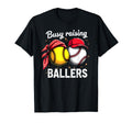 Busy Raising Ballers Softball Baseball T-Shirt - Unique Graphic Men Women - T-Shirt, Sweatshirt, Hoodie