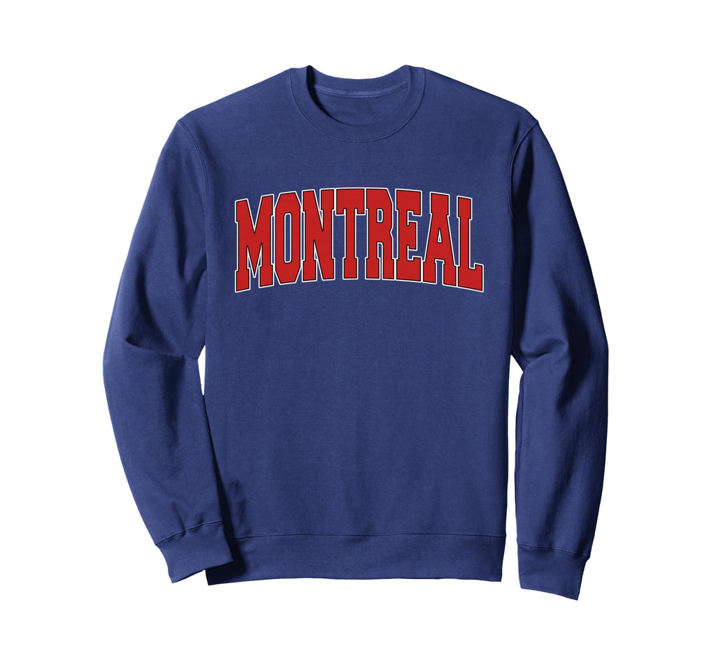 Montreal Canada Varsity Canadian Sweatshirt - Custom Art Print Unisex - T-Shirt, Sweatshirt, Hoodie