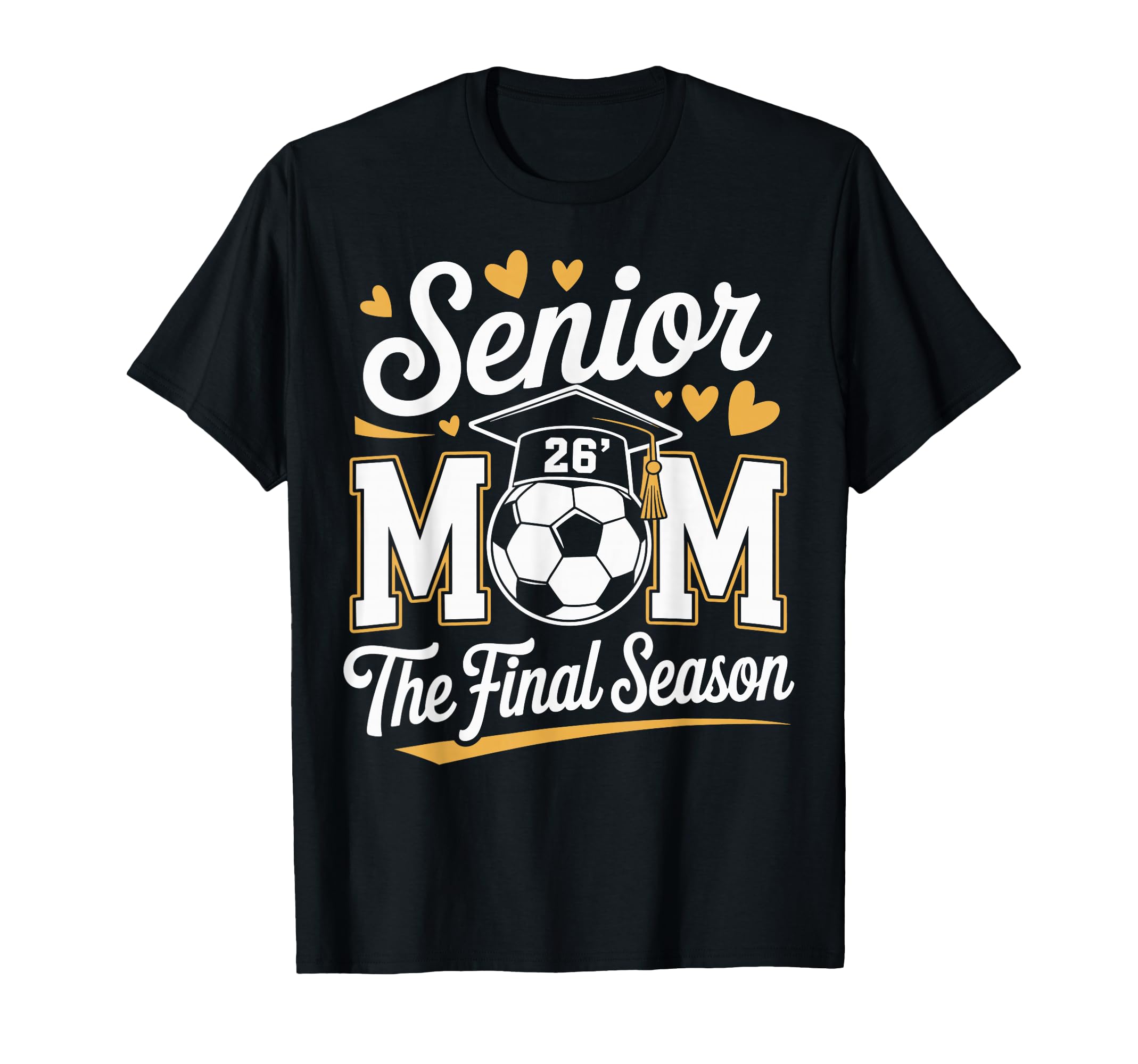 Senior Soccer Mom Class 2026 T-Shirt - Custom Art Print Men Women - T-Shirt, Sweatshirt, Hoodie