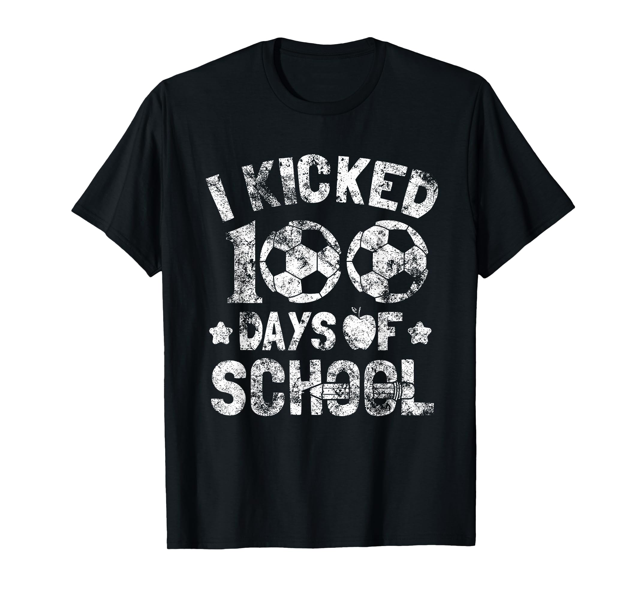 I Kicked 100 Days School Soccer Students T-Shirt - Unique Graphic Unisex - T-Shirt, Sweatshirt, Hoodie