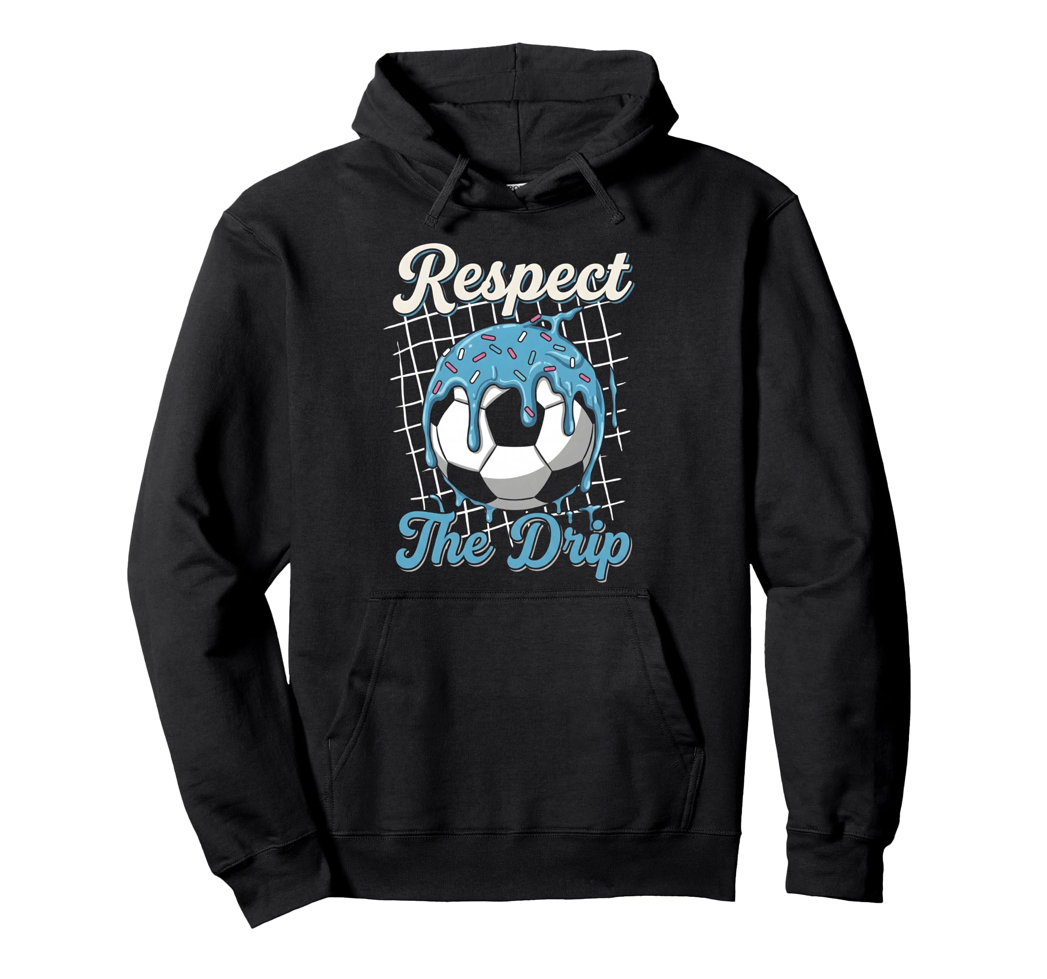 Soccer Respect Drip Player Fans Ice Cream Hoodie - Streetwear Style Unisex - T-Shirt, Sweatshirt, Hoodie