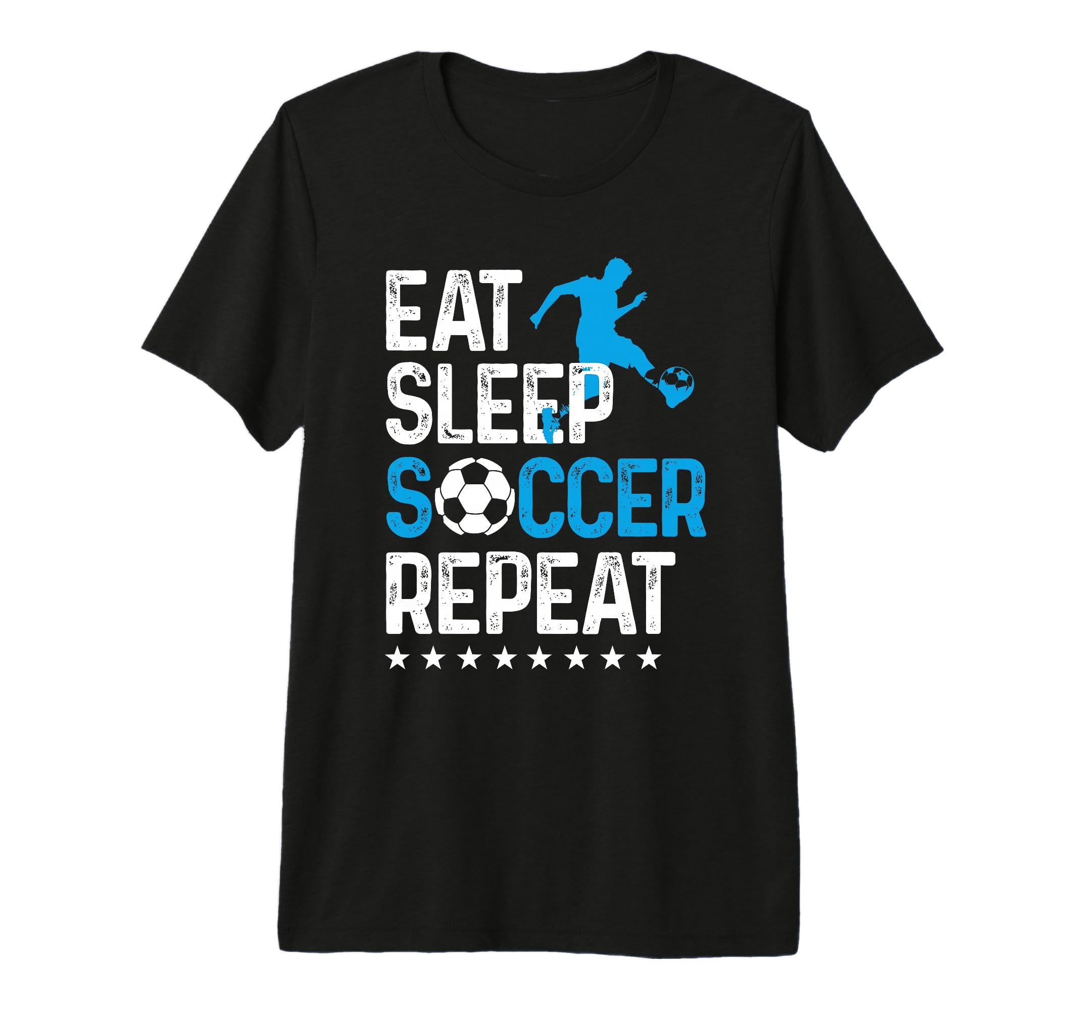 Eat Sleep Soccer Repeat Sport Player Tri T-Shirt - Streetwear Style Unisex - T-Shirt, Sweatshirt, Hoodie