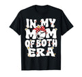 My Mom Both Era Baseball Soccer Mom T-Shirt - Unique Graphic Men Women - T-Shirt, Sweatshirt, Hoodie