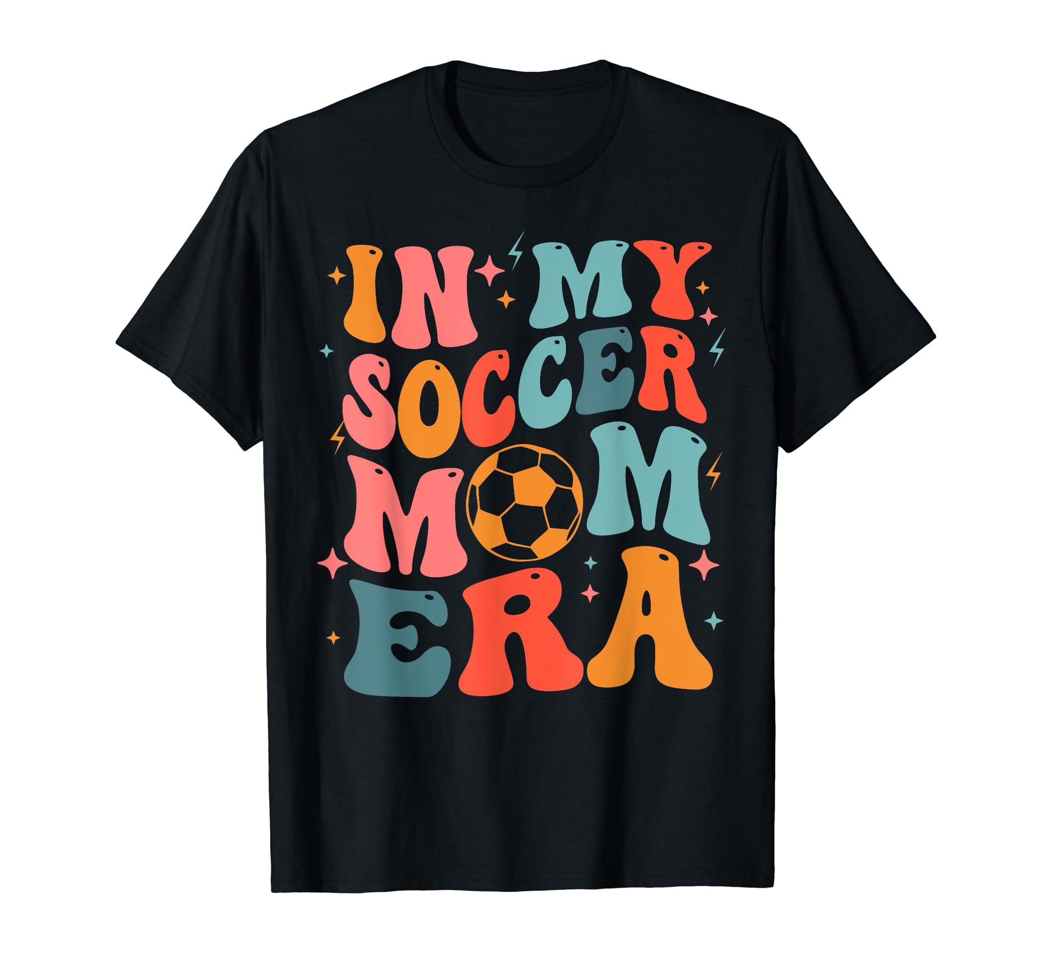 Funny My Soccer Mom Era Football Mama T-Shirt - Unique Graphic Unisex - T-Shirt, Sweatshirt, Hoodie