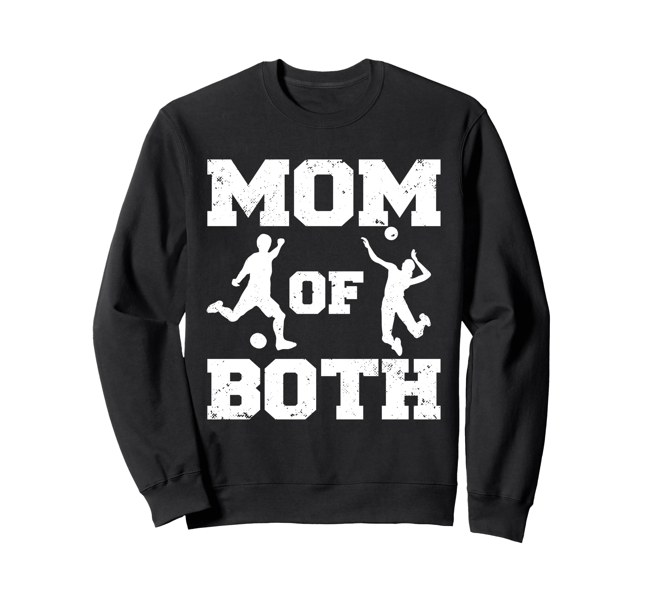 Mom Both Funny Soccer Volleyball Sweatshirt - Minimalist Print Men Women - T-Shirt, Sweatshirt, Hoodie