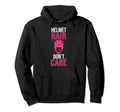Helmet Hair Dont Care Lacrosse Goalie Hoodie - Casual Everyday Wear Unisex - T-Shirt, Sweatshirt, Hoodie