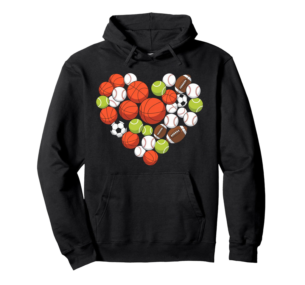 I Love Sports Basketball Football Hoodie - Streetwear Style Men Women - T-Shirt, Sweatshirt, Hoodie