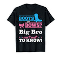 Boots Or Bows Big Brother Gender Reveal T-Shirt - Trendy Graphic Men Women - T-Shirt, Sweatshirt, Hoodie